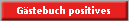 G�stebuch positives